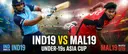 IND19 vs MAL19: Can Malaysia Survive the Indian Storm? Fantasy Preview & Top Picks