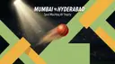 MUM vs HYD: Syed Mushtaq Ali Trophy Showdown at Indore's Batting Paradise!