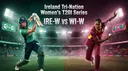 IRE-W vs WI-W Dream11 Prediction, Playing XI & Pitch Report | Ireland Tri-Nation Women's T20I Series