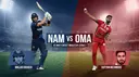 NAM vs OMN Match Preview: Fantasy Strategy, Playing XI & Pitch Report