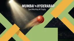 MUM vs HYD: Syed Mushtaq Ali Trophy Showdown at Indore's Batting Paradise!
