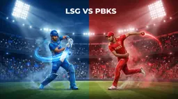 LSG vs PBKS IPL 2026 मैच प्रेडिक्शन: आज के मैच का सटीक पूर्वानुमान और फैंटेसी टिप्स